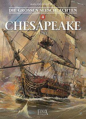 Jean-Yves Delitte: Die Großen Seeschlachten 4. Chesapeake, Buch