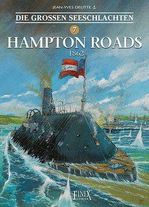 Jean-Yves Delitte: Die Großen Seeschlachten / Hampton Roads 1862, Buch