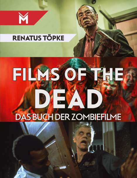 Renatus Töpke: Films of the Dead, Buch