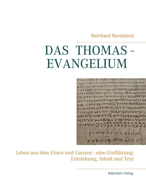 Reinhard Nordsieck: Nordsieck, R: Thomas-Evangelium, Buch
