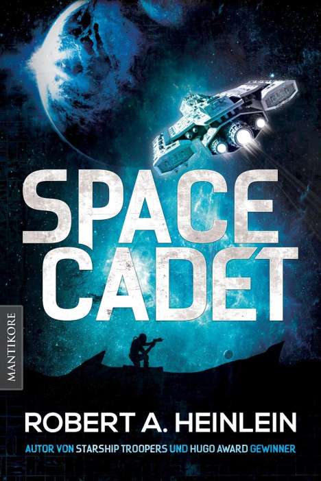 Robert A. Heinlein: Space Cadet - Weltraum-Patrouille, Buch