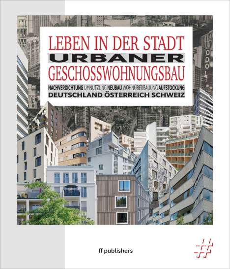 Chris Van Uffelen: Uffelen, C: Leben in der Stadt, Buch