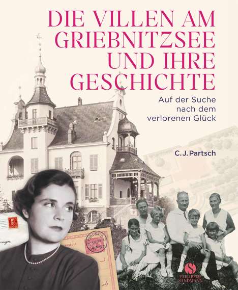 Christoph Partsch: Die Villen am Griebnitzsee und ihre Geschichte, Buch