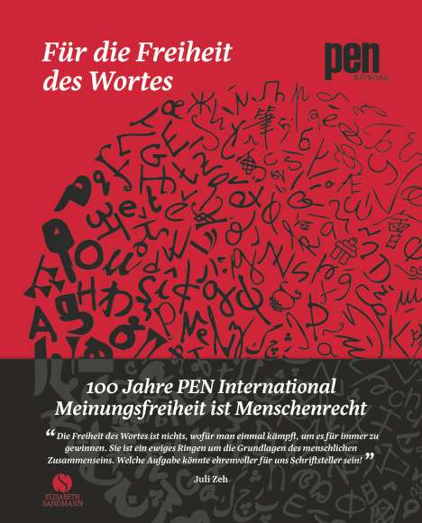 Für die Freiheit des Wortes - 100 Jahre PEN International, Buch