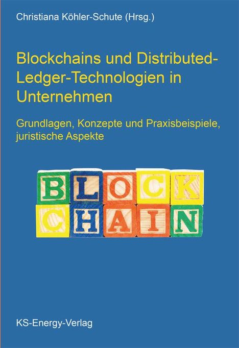 Blockchains und Distributed-Ledger-Technologien in Unternehmen, Buch