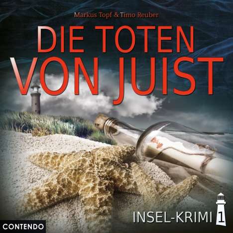 Markus Topf: Insel-Krimi 01 - Die Toten von Juist, CD