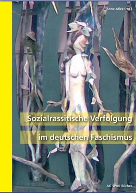 Sozialrassistische Verfolgung im deutschen Faschismus, Buch