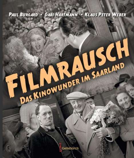 Paul Burgard: Filmrausch, Buch