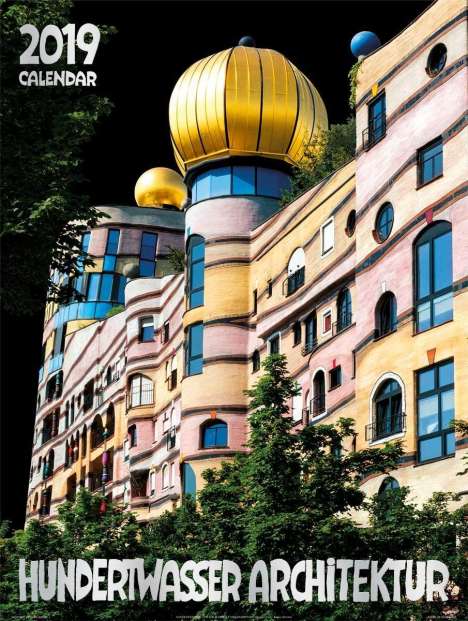 Grosser Hundertwasser Architektur Kalender 2019, Diverse