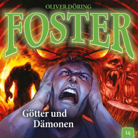 Oliver Döring: Foster (14) Götter und Dämonen, CD