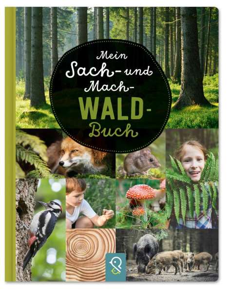Mein Sach- und Mach-Wald-Buch, Buch
