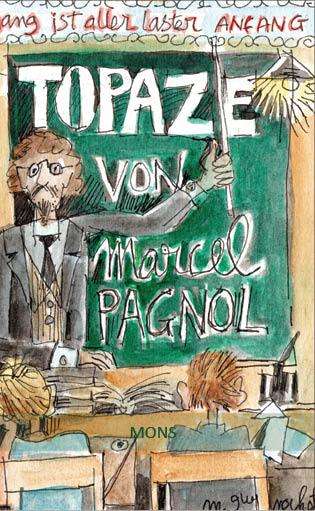 Marcel Pagnol: Topaze, Buch