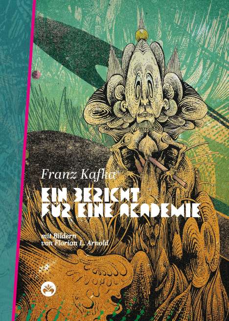 Franz Kafka: Ein Bericht für eine Akademie, Buch