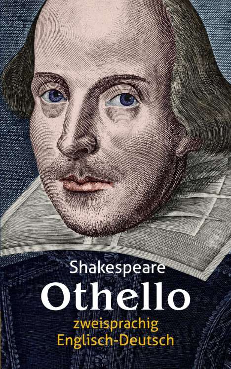 William Shakespeare: Othello. Shakespeare. Zweisprachig: Englisch-Deutsch, Buch