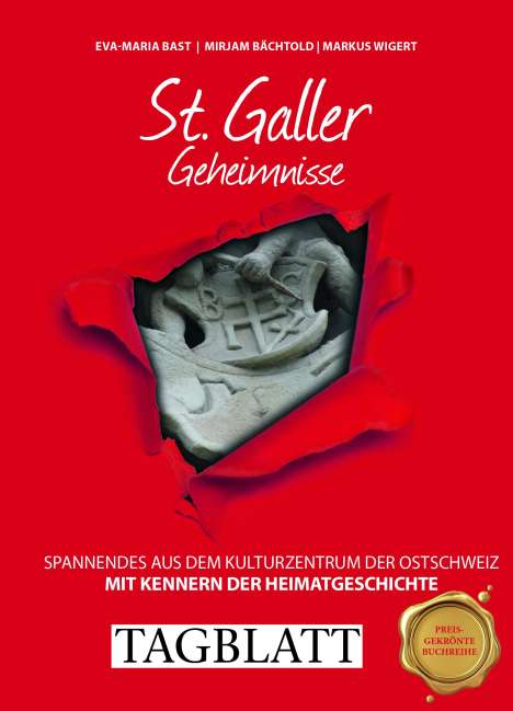 Eva-Maria Bast: St. Galler Geheimnisse, Buch