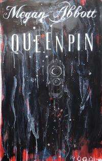 Megan Abbott: Queenpin, Buch