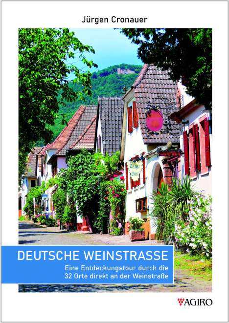 Jürgen Cronauer: Deutsche Weinstraße, Buch