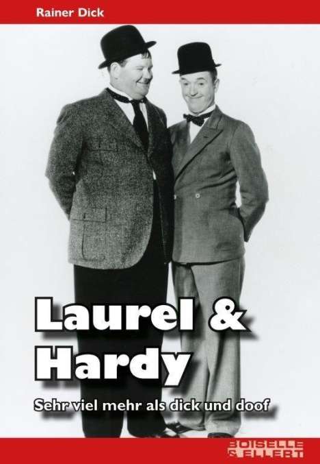 Rainer Dick: Laurel &amp; Hardy, Buch