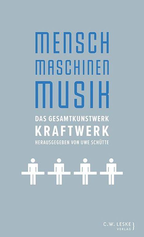 Mensch - Maschinen - Musik, Buch