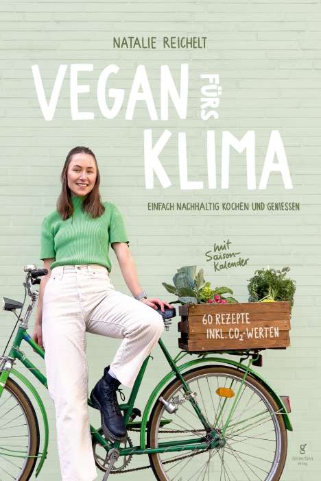 Natalie Reichelt: Reichelt, N: Vegan fürs Klima, Buch