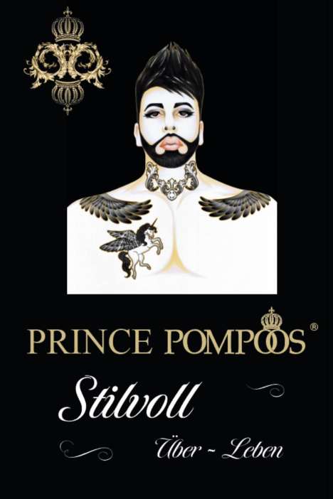 Harald Glööckler: Prince Pompöös - Stilvoll überleben, Buch