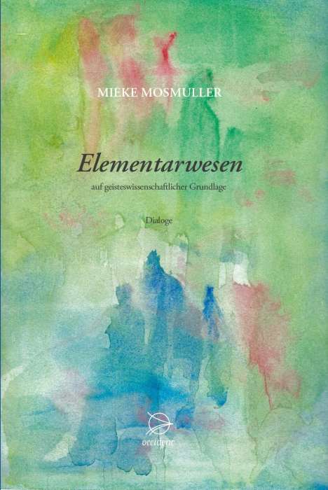 Mieke Mosmuller: Elementarwesen, Buch