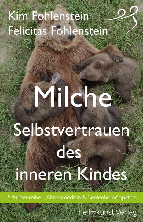 Kim Fohlenstein: Milche - Selbstvertrauen des inneren Kindes, Buch