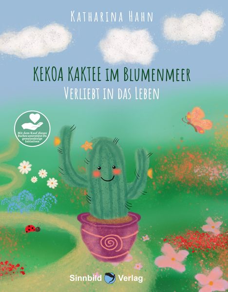 Katharina Hahn: Kekoa Kaktee im Blumenmeer, Buch