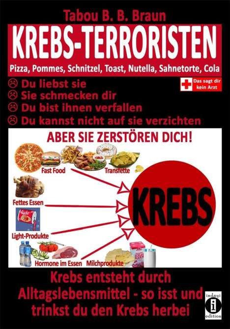 Tabou Banganté Blessing Braun: Braun, T: Krebs-Terroristen: Pizza, Pommes, Schnitzel, Toast, Buch