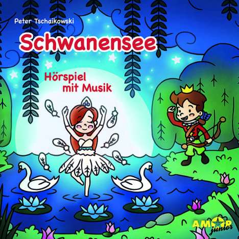 Hörspiel mit Musik - Peter Tschaikowsky: Schwanensee, CD