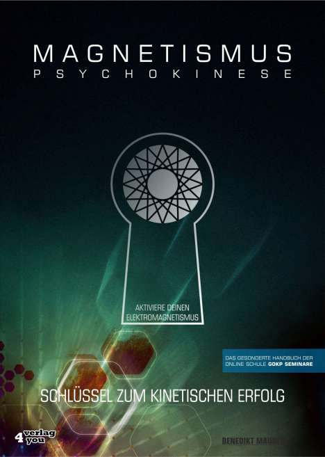 Benedikt Maurer: Magnetismus Psychokinese, Buch