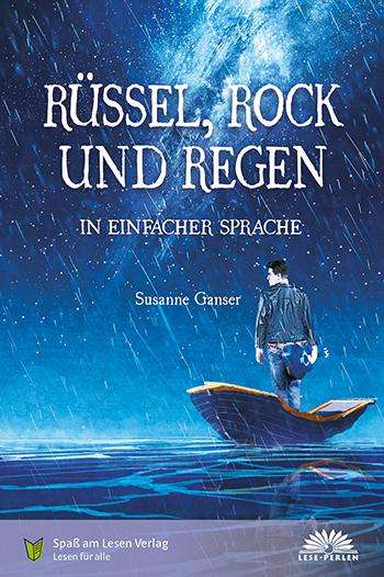 Susanne Ganser: Ganser, S: Rüssel, Rock und Regen, Buch