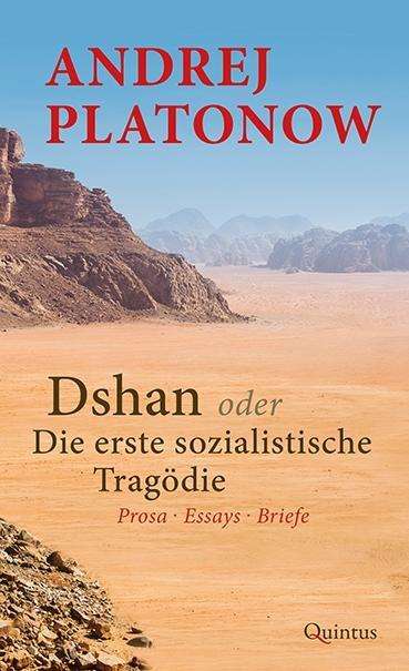 Andrej Platonow: Platonow, A: Dshan oder Die erste sozialistische Tragödie, Buch