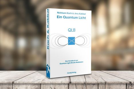 Jeru Kabbal: Kabbal, J: Quantum Licht, Buch