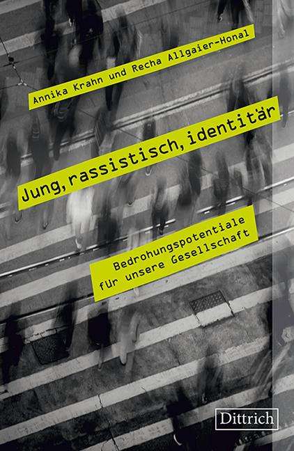 Annika Krahn: Jung, rassistisch, identitär, Buch