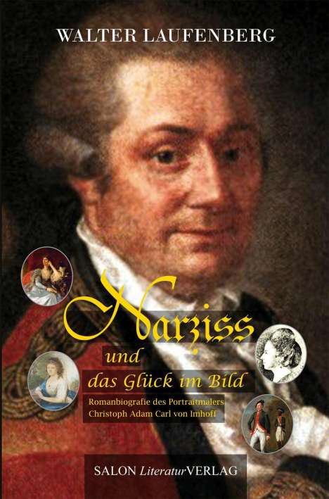 Walter Laufenberg: Narziss - und das Glück im Bild, Buch