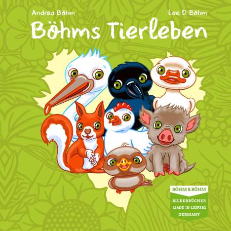 Böhm Andrea: Böhms Tierleben, Buch