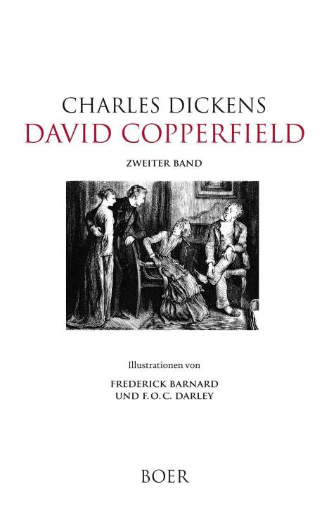 Charles Dickens: David Copperfield, Band 2, Buch