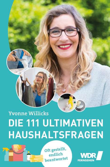 Yvonne Willicks: Die 111 ultimativen Haushaltsfragen, Buch