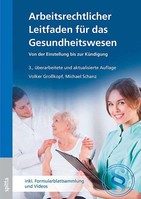 Volker Großkopf: Arbeitsrechtlicher Leitfaden für das Gesundheitsw., Buch