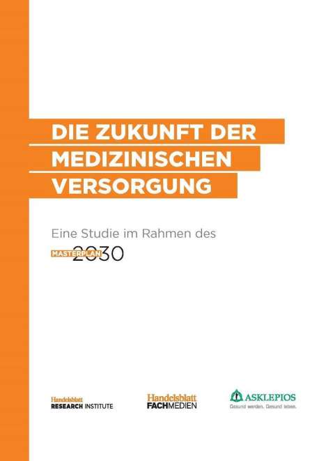 Dennis Huchzermeier: Die Zukunft der medizinischen Versorgung, Buch