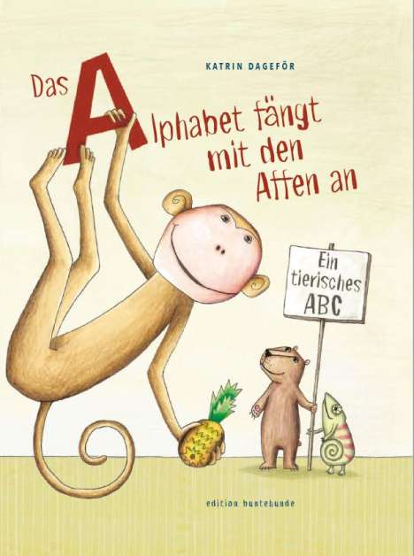 Katrin Dageför: Dageför, K: Alphabet fängt mit den Affen an, Buch