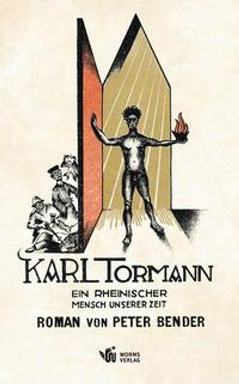 Peter Bender: Bender, P: Karl Tormann, Buch