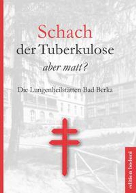Christa Kouschil: Kouschil, C: Schach der Tuberkulose - aber matt?, Buch