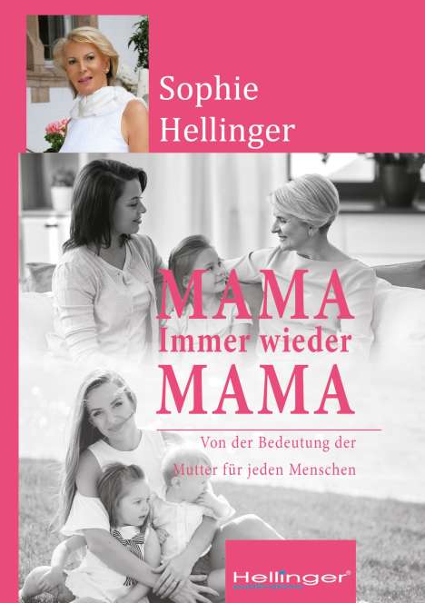 Sophie Hellinger: Mama, Buch