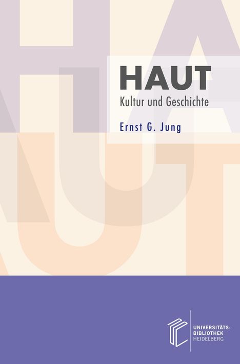 Ernst G. Jung: Haut, Buch
