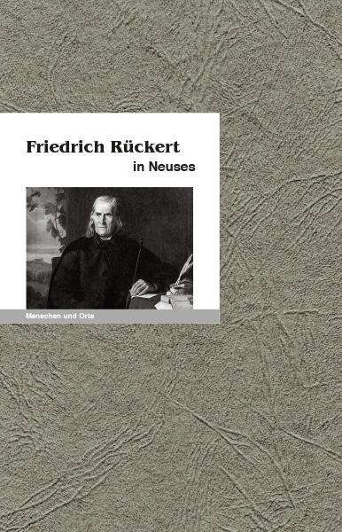 Jürgen K. Hultenreich: Friedrich Rückert in Neuses, Buch