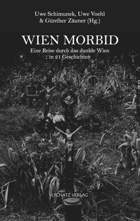 Wien Morbid, Buch