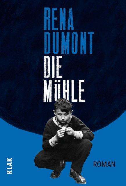 Rena Dumont: Die Mühle, Buch