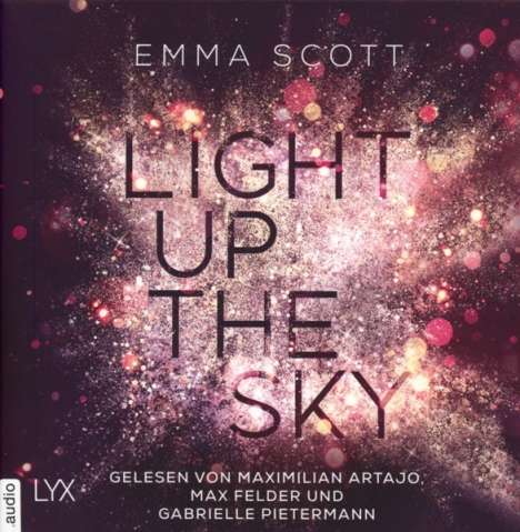 Emma Scott: Scott, E: Light Up the Sky, 2 Diverse